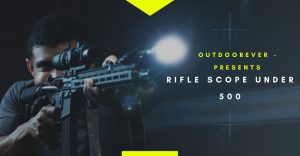 best rifle scope under 500